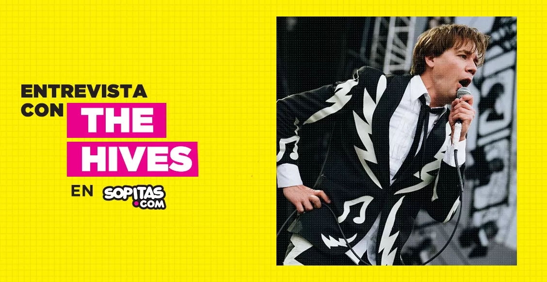 The Hives tell us the key to continue in rock and the love they feel for Mexico
