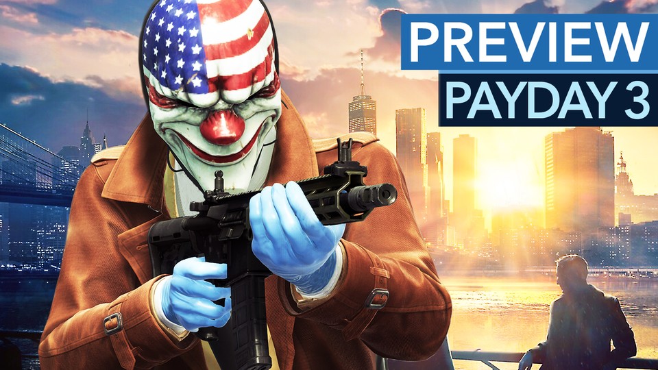 Payday 3 - Preview video: We have already played the new co-op shooter!