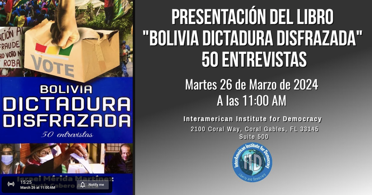 Interamerican Institute for Democracy presents the book Bolivia, disguised dictatorship
