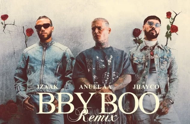 Anuel AA, Jhayco and iZaak come together on the song BBYBOORemix
