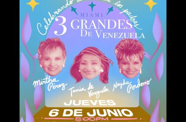 Miami celebrates parents with the big three of Venezuela
